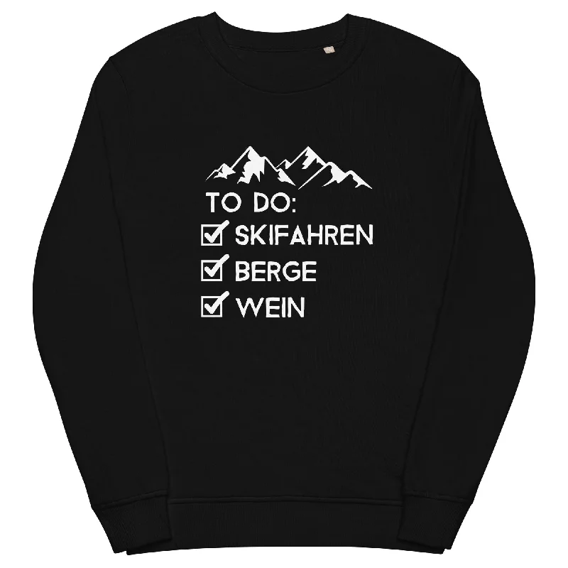 To Do Liste - Skifahren, Berge, Wein - Unisex Premium Organic Sweatshirt Basic Hoodie Sweatshirt